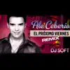 Ale Ceberio - El Proximo Viernes (Remix) - Single
